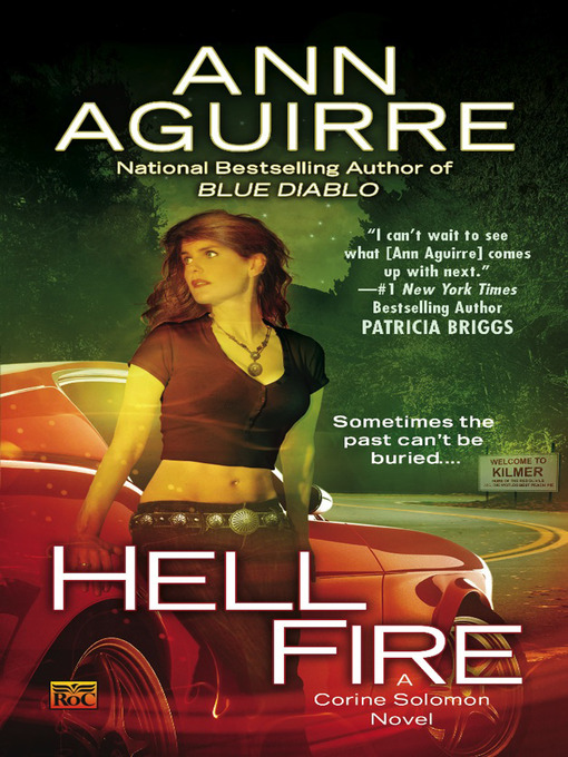 Title details for Hell Fire by Ann Aguirre - Wait list